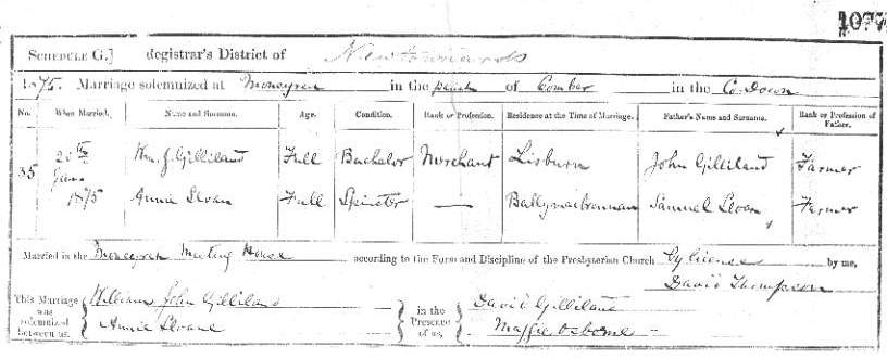 Marriage Certificate of Annie Sloane daughter of Samuel Sloan to William J. Gilliland